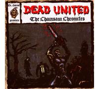 Dead United - The Chainsaw Chronicles [Import]