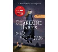 Dead until dark Charlaine Harris (Auteur)