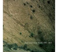 Dead Voices on Air - Bundle 1995-2013