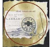 Dead Voices on Air - from Labrador to Madagasc