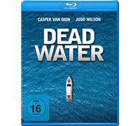 Dead Water, 1 Blu-ray (Blu-ray) Nelson Judd Davis Brianne Furst Griff van Dien
