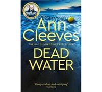 Dead Water by Ann Cleeves Ann Cleeves (Auteur)