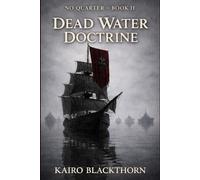 Dead Water Doctrine