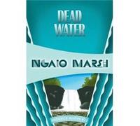 Dead Water Inspector Roderick Alleyn 23 by Ngaio Marsh Ngaio Marsh (Auteur)