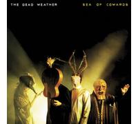 DEAD WEATHER - Sea of Cowards