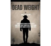 Dead Weight
