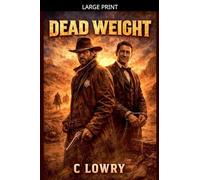 Dead Weight