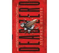 Dead Zero: A Bob Lee Swagger Novel