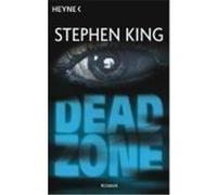 Dead Zone - Das Attentat King, Stephen (Auteur)