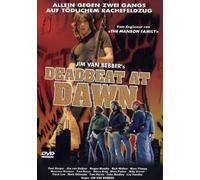 Deadbeat at Dawn