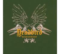 Deadbird - Head and The Heart [Import]
