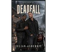 Deadfall: A Dark MM Enemies-to-Lovers Motorcycle Club Romance