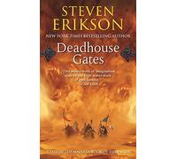 Deadhouse Gates: A Tale of the Malazan Book of the Fallen