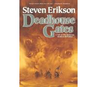 Deadhouse Gates [MALAZAN BK02 DEADHOUSE GATES] [Paperback]
