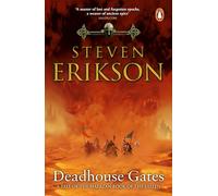 Deadhouse Gates: Malazan Book of the Fallen 2