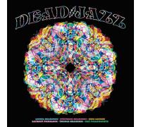 Deadjazz (Plays The Music Of The Grateful Dead) CD