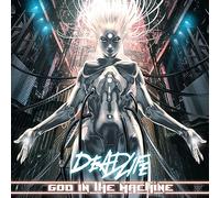 Deadlife - God in The Machine [Import]