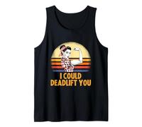 Deadlifting Gifts - I Could Deadlift You Workout Exercise Débardeur