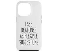 Deadlines Flexible Funny Project Manager Humour Secret Santa Coque pour iPhone 13 Pro