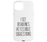 Deadlines Flexible Funny Project Manager Humour Secret Santa Coque pour iPhone 15 Plus