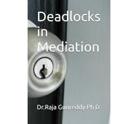 Deadlocks in Mediation