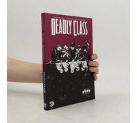 Deadly Class 2: Kinder Ohne Heimat