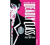 Deadly Class intégrale tome 1