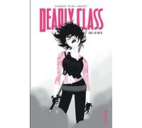 Deadly class Tome 4