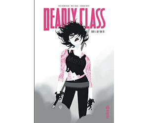 Deadly class Tome 4