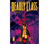 Craig, Wes - Deadly Class Volume 2: Kids of the Black Hole