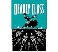 Deadly Class Volume 6 Rick Remender, Wes Craig (Auteur)
