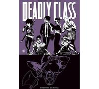 Deadly Class Volume 9