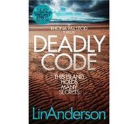 Deadly Code by Lin Anderson Lin Anderson (Auteur)
