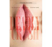 Deadly Crush