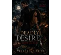 Deadly Desire: Blood and Debt (Book 2)