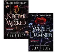 Deadly Divine Series 2 Books Collection Set By Ella Fields (Nectar of the Wicked & Wrath of the Damned)