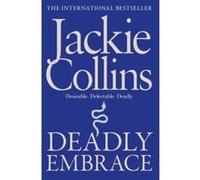 Deadly Embrace Collins, Jackie (Auteur)