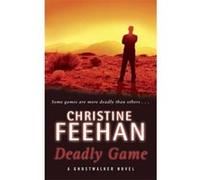 Deadly Game Feehan, Christine (Auteur)