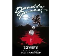 Deadly Games The Official Novelization - Cat Voleur - Echo On Publications - ebook (ePub) - Livre