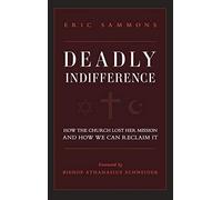 Deadly Indifference