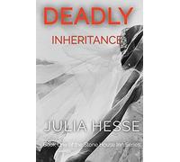 Deadly Inheritance