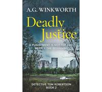 Deadly Justice: A punishment is not the end, merely the beginning