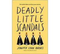 Deadly Little Scandals