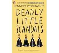 Deadly Little Scandals: From the bestselling author of The Inheritance Games