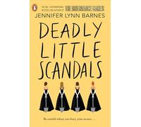 Deadly Little Scandals: From the bestselling author of The Inheritance Games
