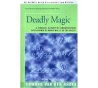 Deadly Magic Rhoer Edward Van Der (Auteur)