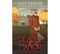 Deadly Manor: A World War II Mystery