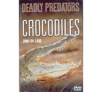 Deadly Predators - Deadly Predators - Crocodiles: Jaws on Land [Import anglais]