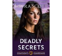 Deadly Secrets A Christian Romantic Suspense - Laura Scott - Laura Scott - ebook (ePub) - Livre