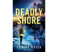 Deadly Shore - Claire Kells - Crooked Lane Books - ebook (ePub) - Livre